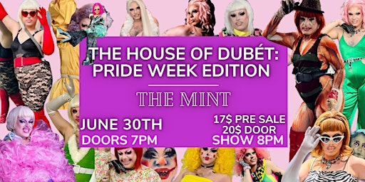 The House of Dubét: Pride Week Edition