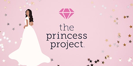 2022 The Princess Project Silicon Valley Bridal Benefit Sale! 10am-3pm tickets