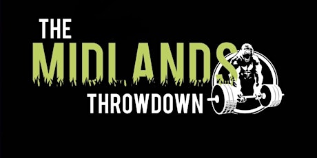 The Midlands Throwdown - 10 Year Special