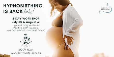 Sunshine Coast Hypnobirthing Workshop at Coast Life Midwifery tickets