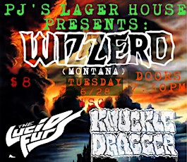 Wizzerd, The Lucid Furs, Knuckle Dragger, Solar Monolith | 6/28 at PJ's tickets