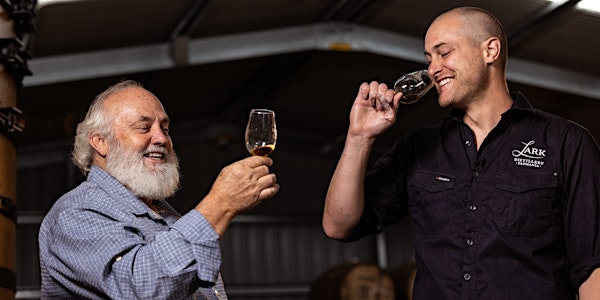 Celebrating 30 Years Of Distilling With Bill Lark & Chris Thomson Melbourne