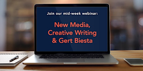 [Webinar] New Media, Creative Writing & Gert Biesta