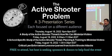 3-Presentation Series on Understanding and Responding to the Active Shooter tickets