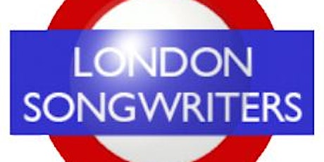 London Songwriters April Song Critique Workshop primary image