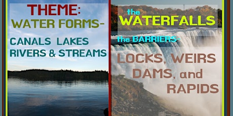 SUMMER CAMP THEME: WATERWAYS-CANALS LAKE RIVERS STREAMS