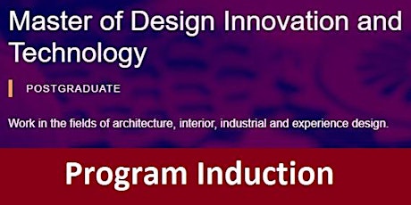 Master of Design Innovation & Technology (MC231) Program Induction tickets