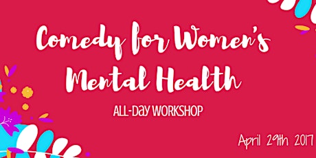 Comedy for Women's Mental Health primary image