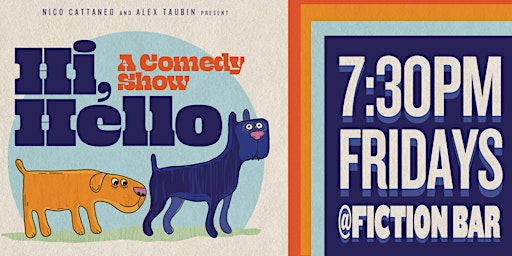 Primaire afbeelding van Hi Hello Comedy Show - A Williamsburg Comedy Experience