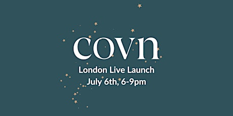COVN London Live Launch tickets