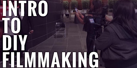 Intro to DIY Filmmaking: Class 2 - How to Produce a Short Film primary image