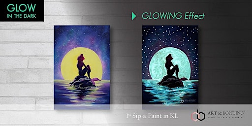 Glow Sip & Paint : Glow - The Little Mermaid