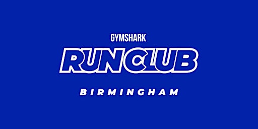 Gymshark Run Club Birmingham primary image