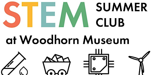 Woodhorn Summer STEM Club (10-11year olds)
