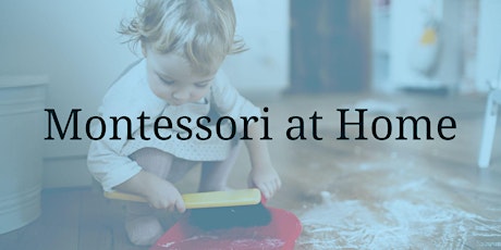 Montessori at Home tickets
