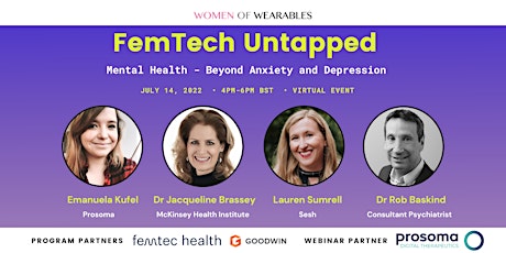 FEMTECH UNTAPPED Mental Health - Beyond Anxiety and Depression tickets