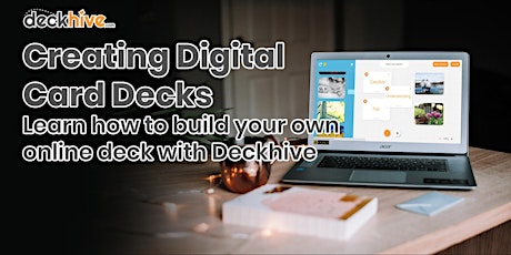 Creating Digital Card Decks: Learn how to build your own online deck tickets