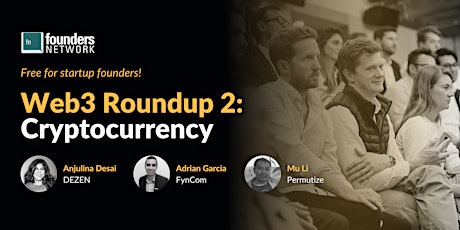 Web3 Roundup 2: Cryptocurrency tickets