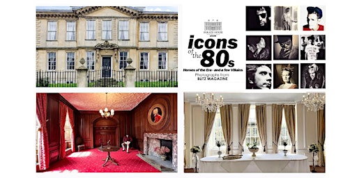 POSTPONED - VIP tour of Parade House + Icons of the 80's exhibition
