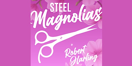 Dunoon Players Steel Magnolias tickets