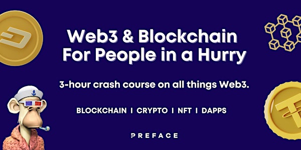 Web3 & Blockchain For People in a Hurry Crash Course