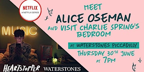Meet Alice Oseman at Waterstones Piccadilly tickets