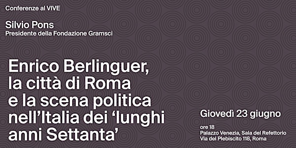 AL CENTRO DI ROMA: Enrico Berlinguer con Silvio Pons