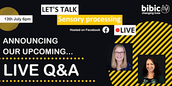 Live Q&A on Sensory Processing
