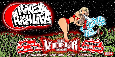 Mikeyhighlife @ The Viper Room tickets