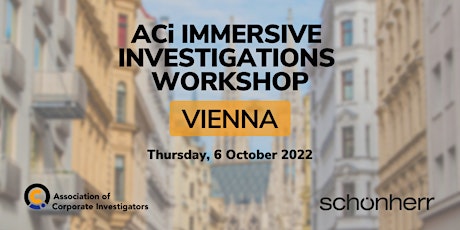 ACi Immersive Investigations Workshop - Vienna Tickets