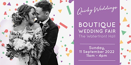The Boutique Wedding Fair by Quirky Weddings tickets