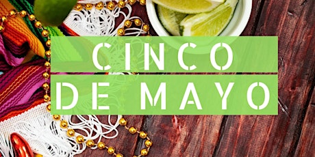 Hazeldean Presents Cinco De Mayo