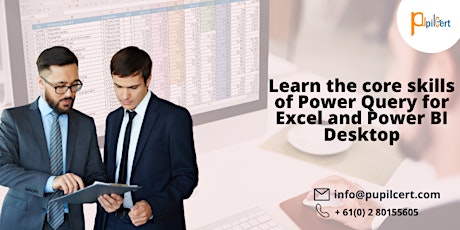Learn The Core Skills Of Power Query for Excel and Power BI Desktop tickets