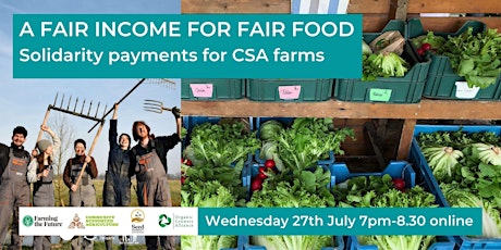A Fair Income for Fair Food: Solidarity Payments for CSA Farms tickets