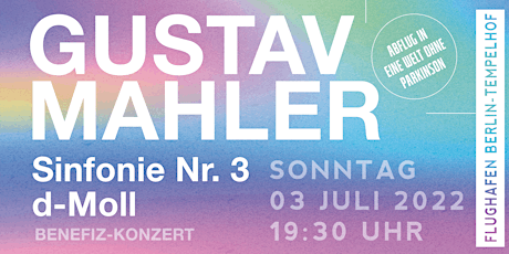 Gustav Mahler 3. Sinfonie Tickets