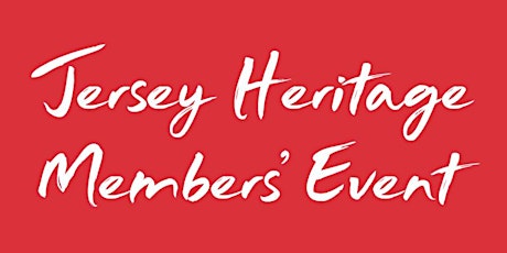 Jersey Heritage Members’ Event: Talk on the New ‘Trade Roots’ Exhibition tickets