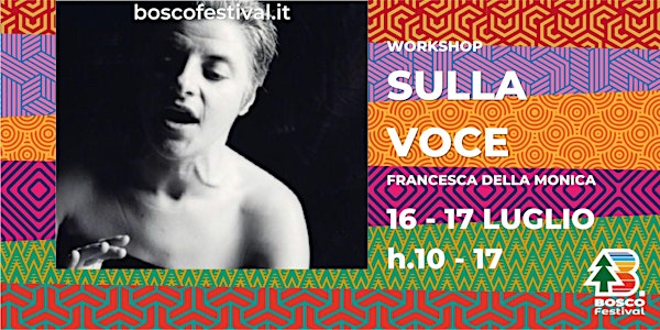 Workshop sulla voce con Francesca Della Monica