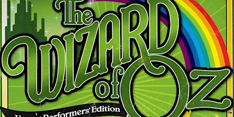 Year 6 Presents: The Wizard of Oz tickets