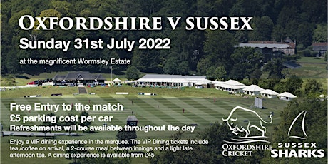 Oxfordshire Cricket v Sussex at Wormsley tickets
