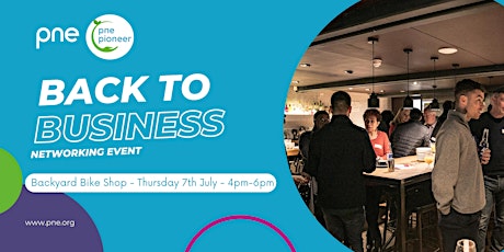 PNE Pioneers Presents: Back to Business