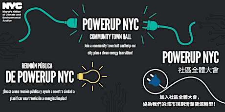 PowerUp NYC Community Town Hall | Reunión Pública de PowerUp NYC! boletos