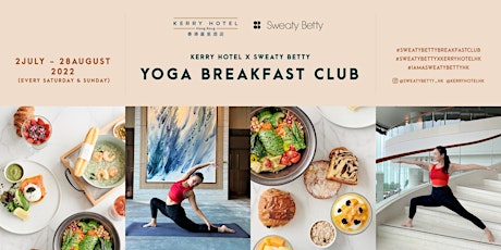 Kerry Hotel x Sweaty Betty Breakfast Club  - July & August primary image