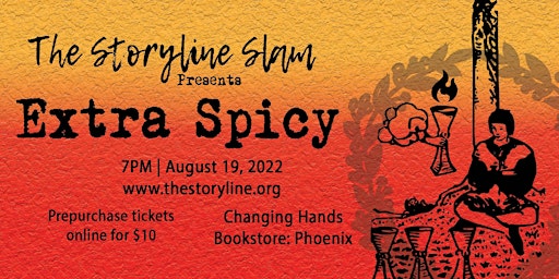 The Storyline SLAM: Extra Spicy