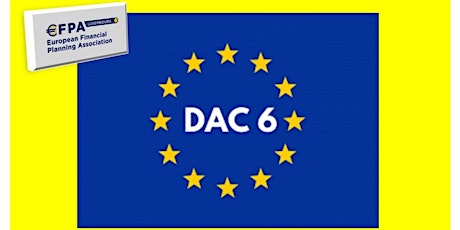 Dac-6 : a necessary dive to efficiency
