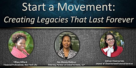 Start A Movement:  Creating Legacies That Last Forever primary image