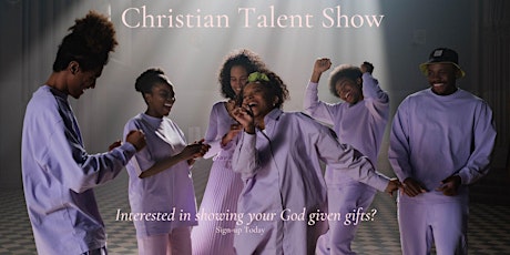 Christian Talent Show tickets