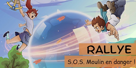 Rallye S.O.S. Moulin en danger! tickets