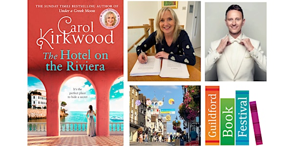 Carol Kirkwood in conversation with Ian Waite: The Hotel on the Riviera
