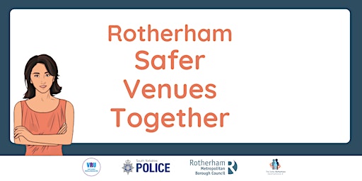 Rotherham Safer Venues Together
