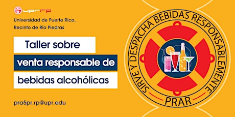 CAGUAS: TALLER PROMOVIENDO LA VENTA RESPONSABLE DE BEBIDAS ALCOHÓLICAS boletos